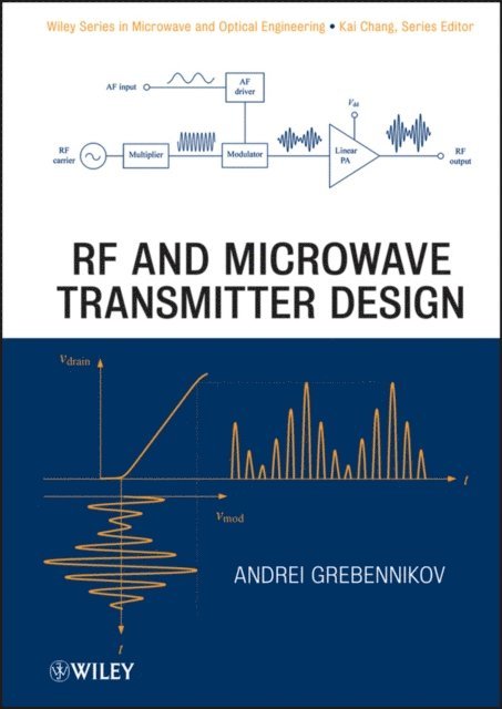 Andrei Grebennikov - RF and Microwave Transmitter Design, E-bok