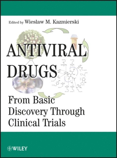Wieslaw M. Kazmierski - Antiviral Drugs, E-bok