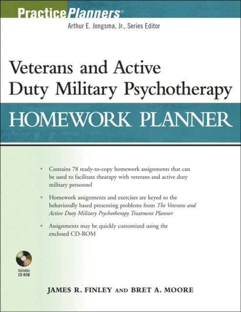 Bret A. Moore, James R. Finley - Veterans and Active Duty Military Psychotherapy Homework Planner, E-bok