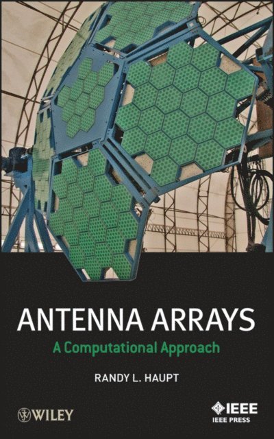 Randy L. Haupt - Antenna Arrays, E-bok