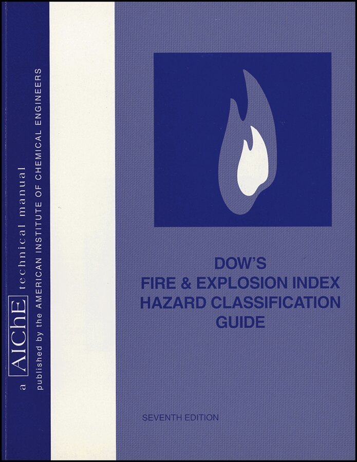 American Institute of Chemical Engineers (AIChE) - Dow's Fire and Explosion Index Hazard Classification Guide, E-bok