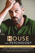 House and Psychology