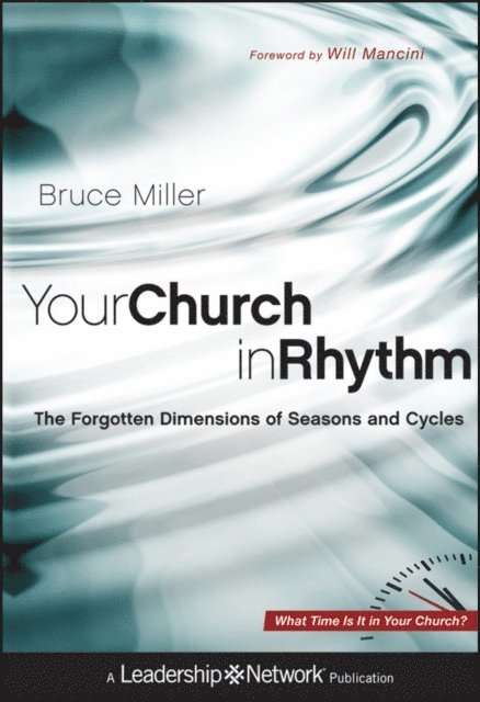 Bruce B. Miller - Your Church in Rhythm, E-bok