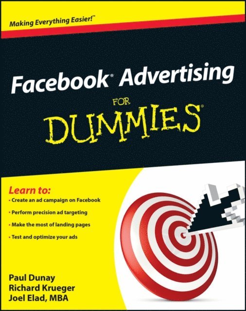 Joel Elad, Richard Krueger, Paul Dunay - Facebook Advertising For Dummies, E-bok
