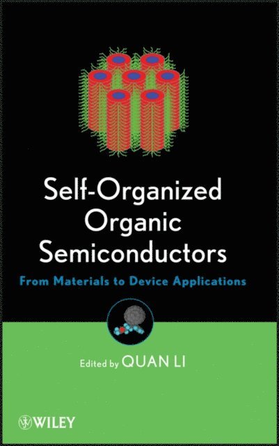 Quan Li - Self-Organized Organic Semiconductors, E-bok