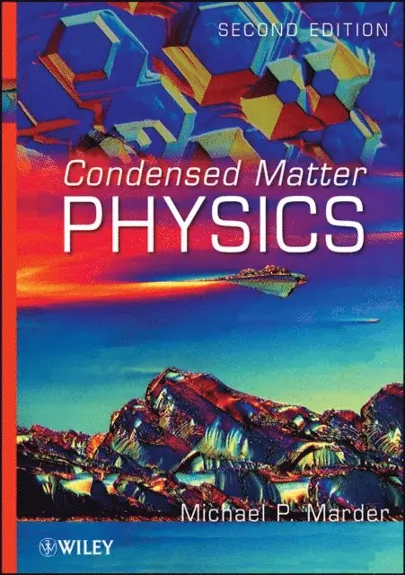 Michael P. Marder - Condensed Matter Physics, E-bok. Tillgänglighet: Lägg i varukorg