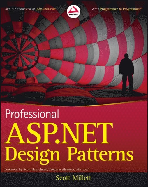 Scott Millett - Professional ASP.NET Design Patterns, E-bok