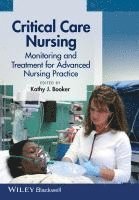 Kathy J. Booker - Critical Care Nursing, Häftad