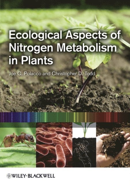 Christopher D. Todd, Joe C. Polacco - Ecological Aspects of Nitrogen Metabolism in Plants, E-bok