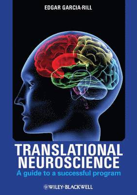 Edgar Garcia-Rill - Translational Neuroscience, Inbunden