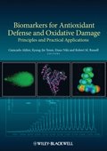 Biomarkers for Antioxidant Defense and Oxidative Damage