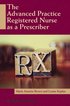 Advanced Practice Registered Nurse as a Prescriber