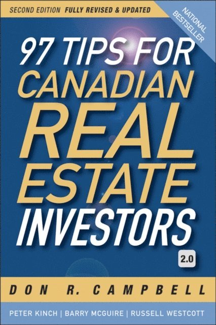 Russell Westcott, Barry McGuire, Peter Kinch, Don R. Campbell - 97 Tips for Canadian Real Estate Investors 2.0, E-bok