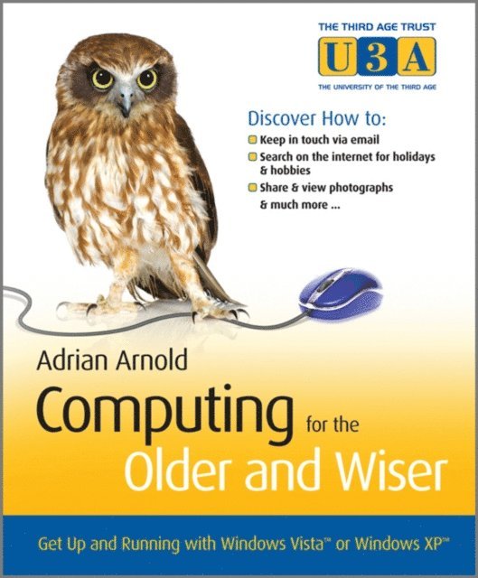 Adrian Arnold - Computing for the Older and Wiser, E-bok