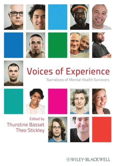 Theo Stickley, Thurstine Basset - Voices of Experience, E-bok