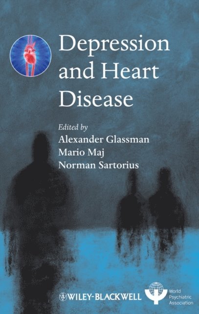 Norman Sartorius, Mario M. Maj, Alexander Glassman - Depression and Heart Disease, E-bok