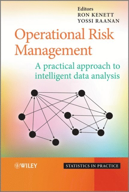 Yossi Raanan, Ron S. Kenett - Operational Risk Management, E-bok