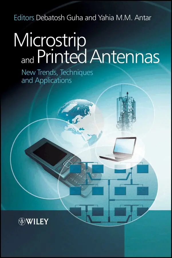 Debatosh Guha, Yahia M. M. Antar - Microstrip and Printed Antennas – New Trends, Techniques and Applications. Tillgänglighet: Tillfälligt slut