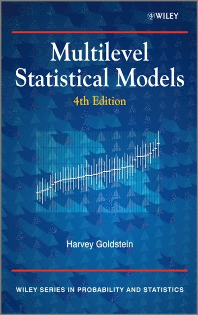 Harvey Goldstein - Multilevel Statistical Models, E-bok