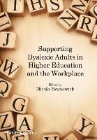 Nicola Brunswick - Supporting Dyslexic Adults in Higher Education and the Workplace, Häftad. Tillgänglighet: Lägg i varukorg