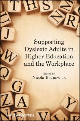 Nicola Brunswick - Supporting Dyslexic Adults in Higher Education and the Workplace, Inbunden. Tillgänglighet: Lägg i varukorg