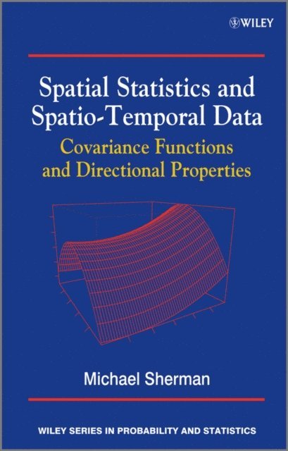 Michael Sherman - Spatial Statistics and Spatio-Temporal Data, E-bok