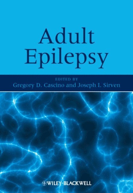 Joseph I. Sirven, Gregory D. Cascino - Adult Epilepsy, E-bok