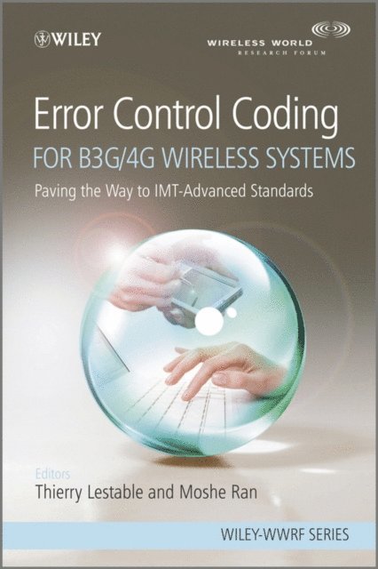 Moshe Ran, Thierry Lestable - Error Control Coding for B3G/4G Wireless Systems, E-bok