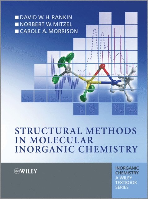Carole Morrison, Norbert Mitzel, D. W. H. Rankin - Structural Methods in Molecular Inorganic Chemistry, E-bok