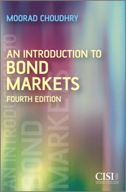 Moorad Choudhry - Introduction to Bond Markets, E-bok