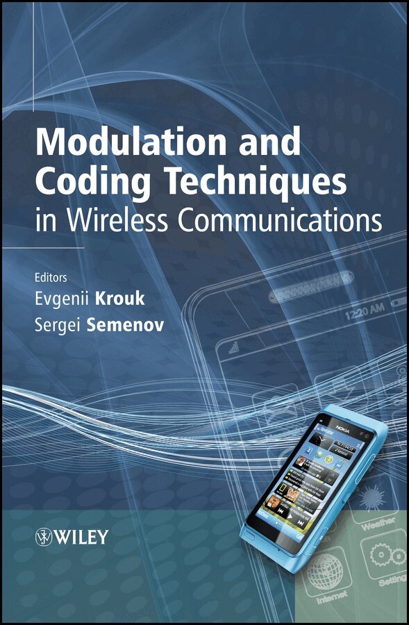 Evgenii Krouk, Sergei Semenov - Modulation and Coding Techniques in Wireless Communications. Tillgänglighet: Tillfälligt slut