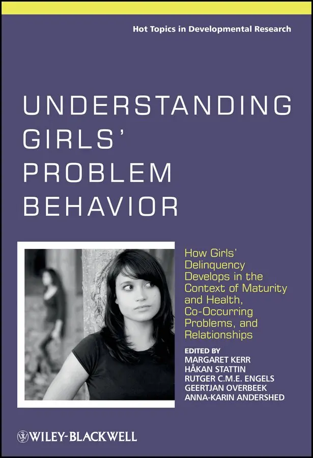 Margaret Kerr, Håkan Stattin, Rutger C. M. E. Engels, Geertjan Overbeek, Anna-Karin Andershed - Understanding Girls′ Problem Behavior – How Girls′ Delinquency Develops in the Context of Maturity & Health, Co–occurring Problems, and Relationships. Tillgänglighet: Tillfälligt slut