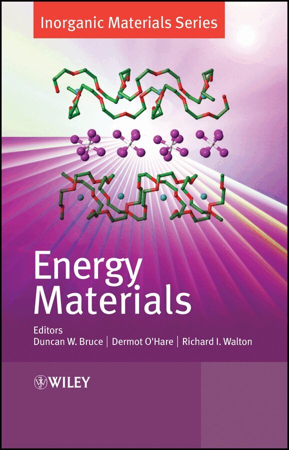 Duncan W. Bruce, Dermot O'Hare, Richard I. Walton - Energy Materials. Tillgänglighet: Tillfälligt slut