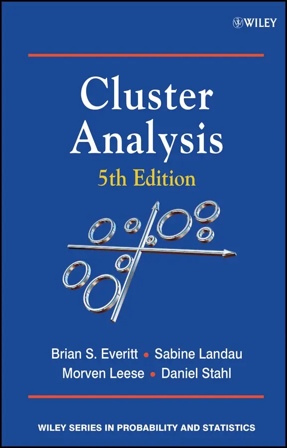 Brian S. Everitt, Sabine Landau, Morven Leese, Daniel Stahl - Cluster Analysis 5e. Tillgänglighet: Tillfälligt slut