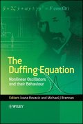 Duffing Equation - Nonlinear Oscillators and their Behaviour