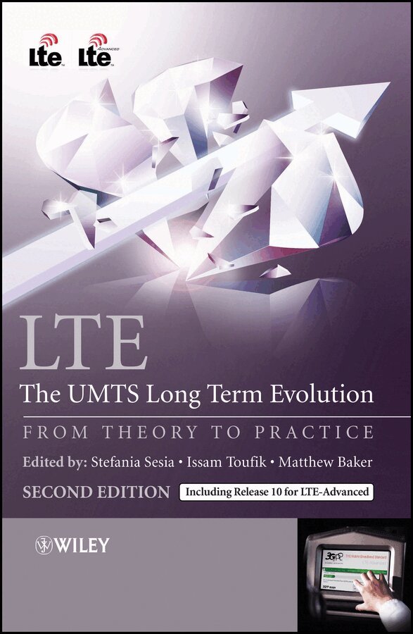 Stefania Sesia, Issam Toufik, Matthew Baker - LTE – The UMTS Long Term Evolution – From Theory to Practice 2e, Övrigt. Tillgänglighet: Tillfälligt slut