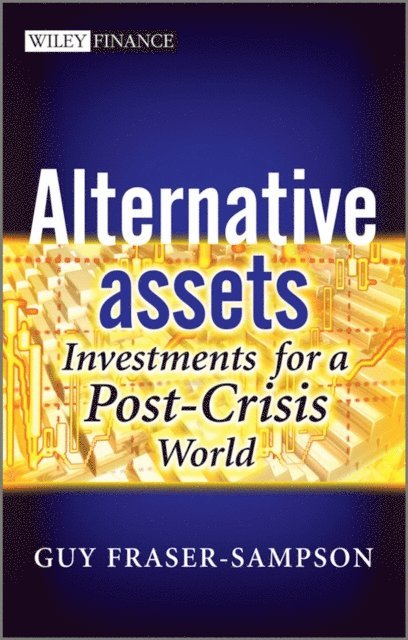 Guy Fraser-Sampson - Alternative Assets, E-bok