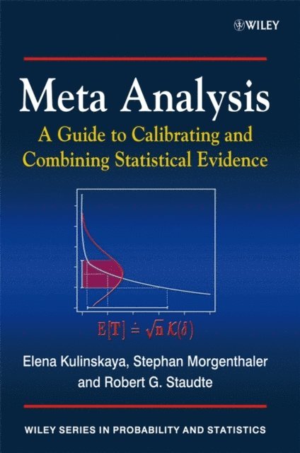 Robert G. Staudte, Stephan Morgenthaler, Elena Kulinskaya - Meta Analysis, E-bok