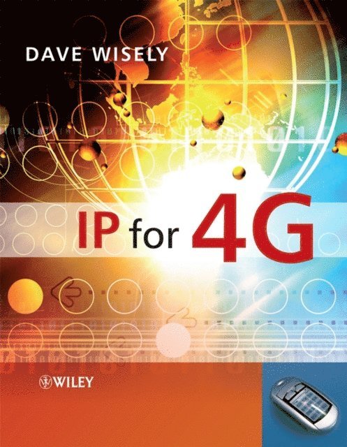 David Wisely - IP for 4G, E-bok