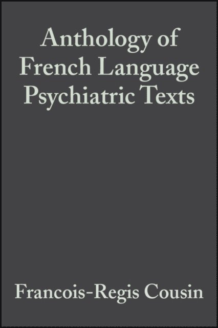 Denis Morozov, Jean Garrab, Francois-Regis Cousin - Anthology of French Language Psychiatric Texts, E-bok