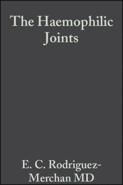 Em rito Carlos Rodr guez-Merch n - Haemophilic Joints, E-bok