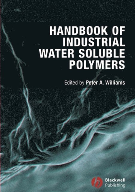 Peter A. Williams - Handbook of Industrial Water Soluble Polymers, E-bok