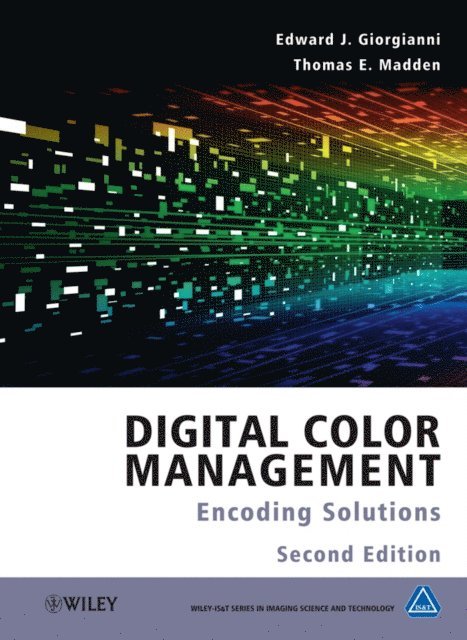 Thomas E. Madden, Edward J. Giorgianni - Digital Color Management, E-bok