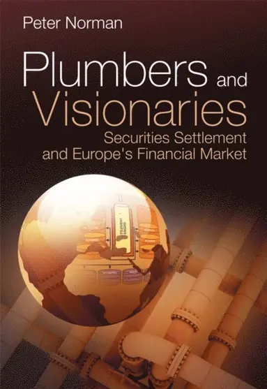 Peter Norman - Plumbers and Visionaries, E-bok