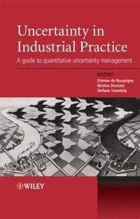 Uncertainty in Industrial Practice