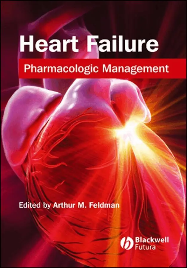 Feldman - Heart Failure – Pharmacologic Management. Tillgänglighet: Tillfälligt slut