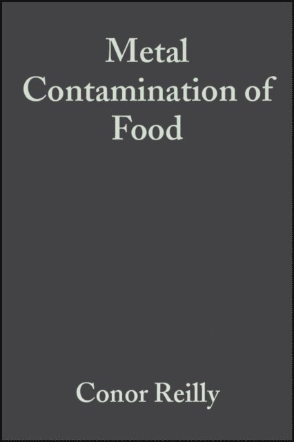 Conor Reilly - Metal Contamination of Food, E-bok