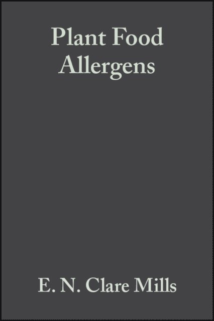 Peter R. Shewry, E. N. Clare Mills - Plant Food Allergens, E-bok