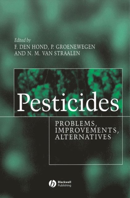 Nico van Straalen, Peter Groenewegen, Frank Den Hond - Pesticides, E-bok