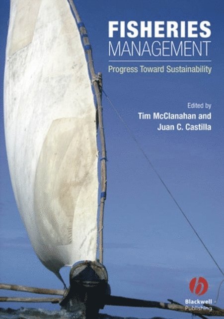 Juan Carlos Castilla, Tim McClanahan - Fisheries Management, E-bok